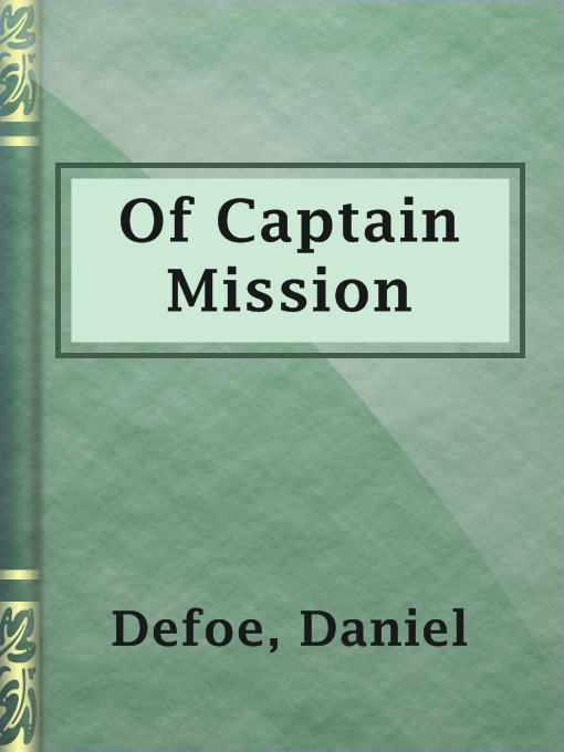 Title details for Of Captain Mission by Daniel Defoe - Available